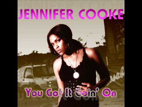 Jennifer Cooke - You got it goin' On (Silverius mix radio edit)