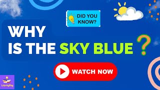 Why Is The Sky Blue ?? | Interesting | #simple #science #children #education
