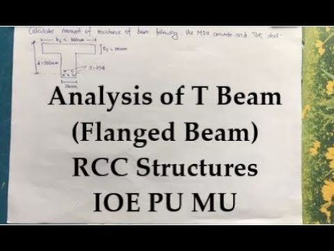 Analysis of Flanged Beam (T- Beam) | Design of RCC Strctures | Mumbai University | IOE , TU , PU