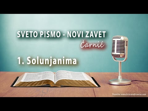 1. Solunjanima (Novi zavet audio)