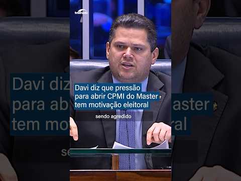 Davi diz que pressão para abrir CPMI do Master tem motivação eleitoral
