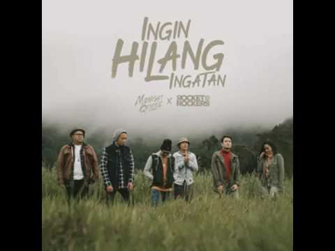 Midnight Quickie x Rocket Rockers - Ingin Hilang Ingatan