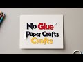 How To Make Paper Craft Without Glue Ll Craft Ideas With Paper