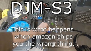 Video thumbnail for Pioneer DJ  DJM-S3 Mixer Unbox And DVS Test by DonkeysBreath