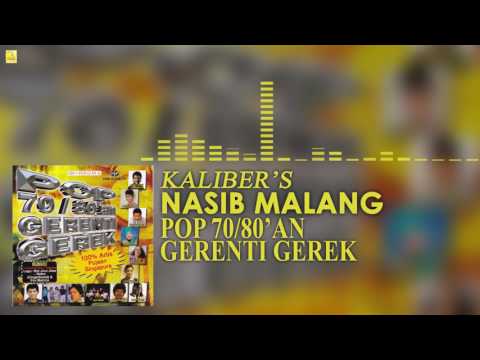 Kaliber's - Nasib Malang (Official Audio)