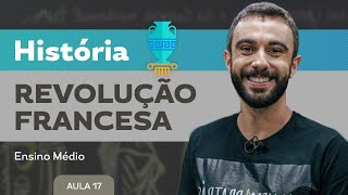 Revolução francesa - História - Ensino Médio