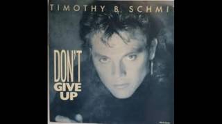 Timothy B. Schmit - Don't Give Up