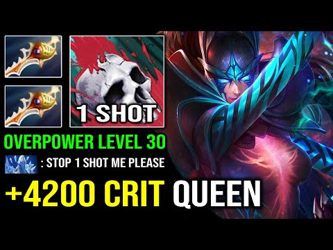 WTF +4200 RAPIER CRIT 1 Shot Queen LEVEL 30 Overpower Phantom Assassin Late Game 7.30d Dota 2