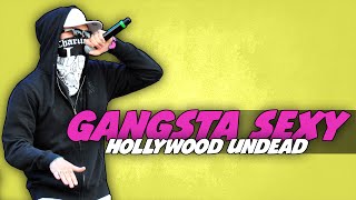 Hollywood Undead - Gangsta Sexy [Legendado | Lyrics]