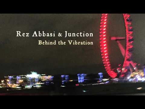 Rez Abbasi & Junction - Self-Brewing