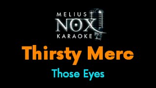 Thirsty Merc - Those Eyes - NOX Karaoke