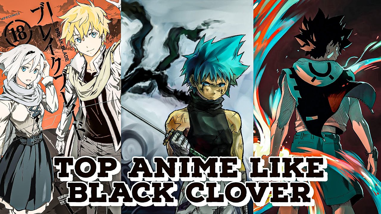 TOP 15+ Anime like Black Clover to WATCH!