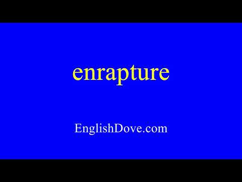 How to pronounce enrapture in American English