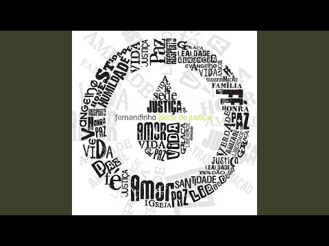 Sede De Justica - Fernandinho