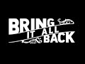 Bring It All Back Tragically Hip Tribute Band