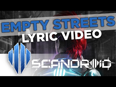 Scandroid - Empty Streets (Official Lyric Video)