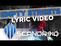 Scandroid - Empty Streets (Official Lyric Video)