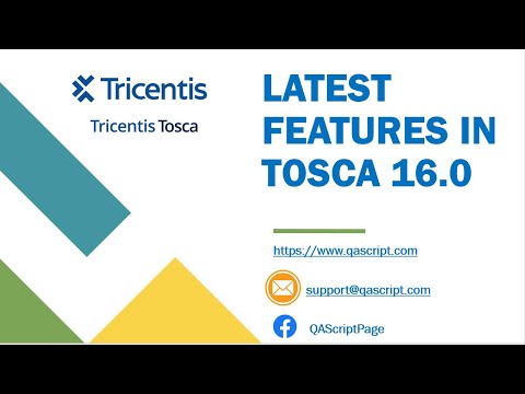 Tosca Tutorial - New features released in latest version of Tosca 16.0