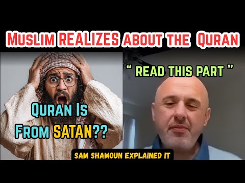 The MOMENT Muslim REALIZES The Quran Is From SATAN, Not GOD 😨 - Sam Shamoun Debate