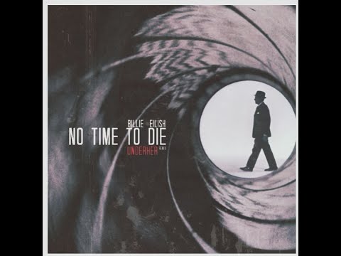Billie Eilish - No Time to Die (UNDERHER Remake)