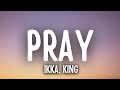 Pray Lyrics Ikka King Priyanka Chahar Hiten