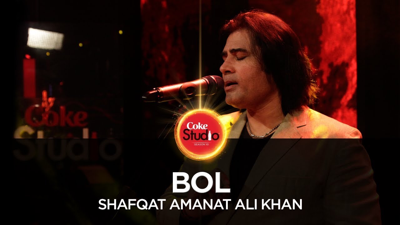 Bol Lyrics  | Coke Studio Pakistan – Season 10 | Ali Sethi, Aima Baig | Shafqat Amanat Ali Khan | Shani Arshad