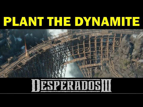 How to Plant the Dynamite & Snipe the Dynamite | The Bridge at Eagle Falls | Desperados 3