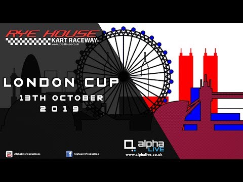 London Cup FINALS 2019 LIVE - Rye House Kart Raceway