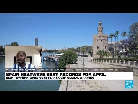 'Unprecedented' springtime heatwave in Spain 'is quite worrying' • FRANCE 24 English