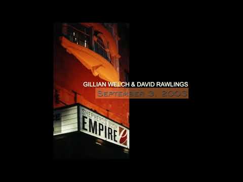 Thumbnail for Gillian Welch & David Rawlings Sheperds Bush 2003 09 03 by David Rawlings