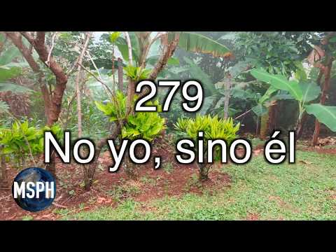 HA62 | Himno 279 | No yo, sino él