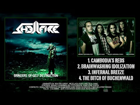 Shellfire - Bringers Of Self Destruction - EP 2016