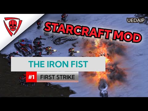 UEDAIP StarCraft - The Iron First - First Strike