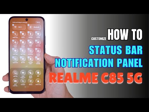 How to Edit Notification Panel Shortcuts | Status Bar on Realme C85 5G