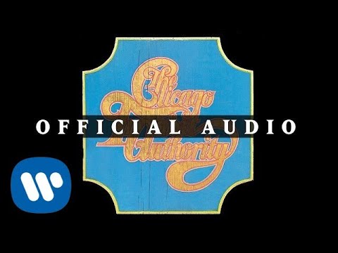 Chicago - Does Anybody Really Know What Time It Is? (Official Audio)