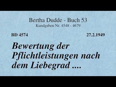 BD 4574 - BEWERTUNG DER PFLICHTLEISTUNGEN NACH DEM LIEBEGRAD ....
