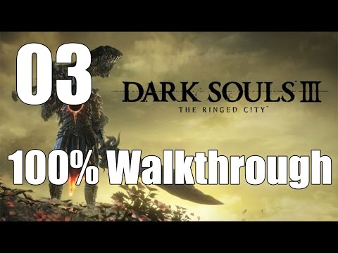 Dark Souls 3: The Ringed City - Walkthrough Part 3: Ringed Inner Wall