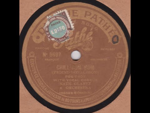Nathan Glantz    " Chili Bom Bom "   1924