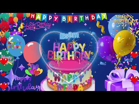 Esam happy birthday