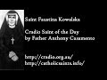 Cradio Saint Of The Day Saint Faustina Kowalska