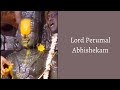 Lord Perumal Abhishekam Vaikunta Ekadasi