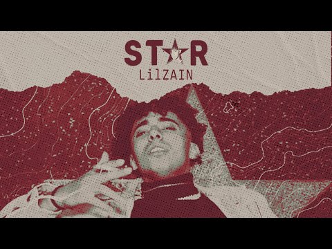 LILZAIN - STAR (Official Music Video)