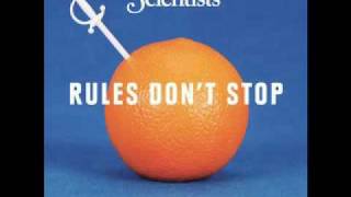 We are Scientists - Rules Don't Stop