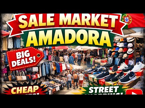 Amadora Street Sale Market 🇵🇹 | Budget Shopping & Local Vibes