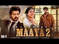 Maaya 2 - Full Movie | Thalapathy Vijay | Sai Pallavi | New Released South Indian Action Movies 2026 DEFAULT Thumbnail