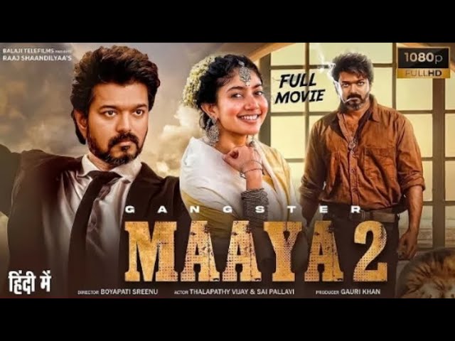 Maaya 2 - Full Movie | Thalapathy Vijay | Sai Pallavi | New Released South Indian Action Movies 2026