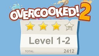 Overcooked 2. Level 1-2. 4 stars. 2 player Co-op