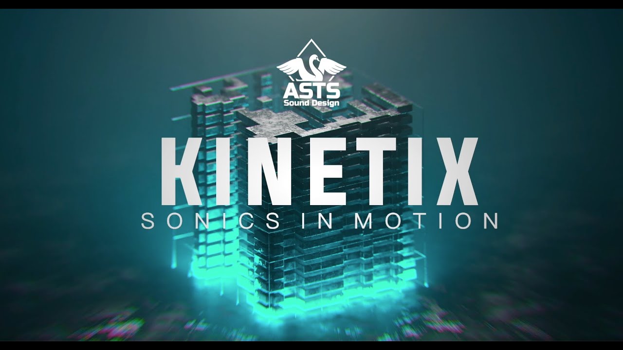 ASTS Sound Design - KINETIX: Sonics In Motion (Official Trailer)