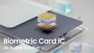Biometric Card IC: Get ready for new payment experience | Samsung
