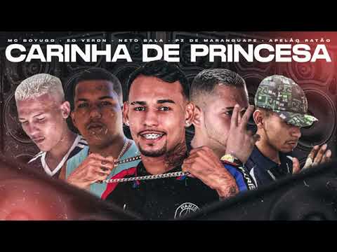 PZ DE MARANGUAPE - MC BOYUGO - EO VERON - NETO BALA - CARINHA DE PRINCESA